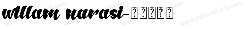 willam narasi字体转换